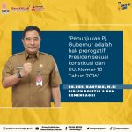 Rilis Ditjen Polpum Senin, 10 Oktober 2022 *Penunjukan PJ Gubernur Merupakan Hak Prerogratif Presiden