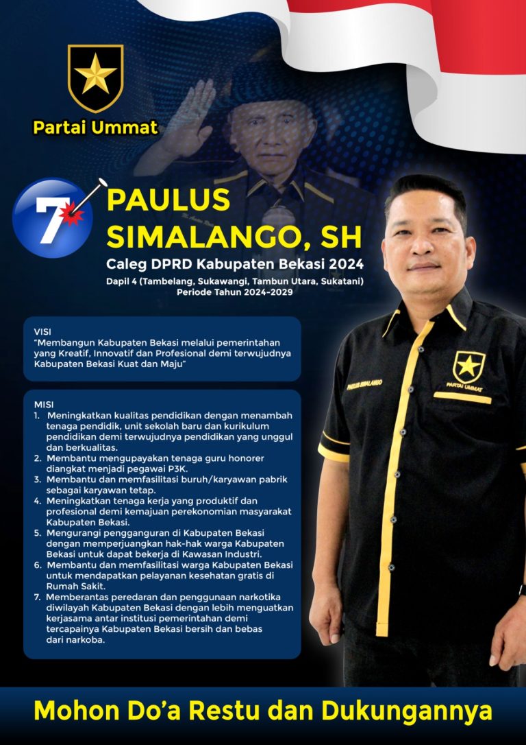 Maju Nyaleg DPRD Kabupaten Bekasi, Paulus Simalango,SH Siap Bawa Misi Yang Visioner