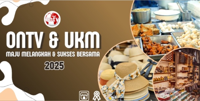 Wujud Dukungan Kepada Pengusaha Berskala UKM, Ontv Tawarkan Promo Iklan Awal Tahun 2025