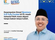 Kesempatan Emas! Beasiswa SJP Fully Funded di LIT Masih Terbuka!