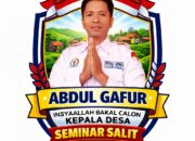 Abdul Gafur Siap Maju Calon Kepala Desa Seminar Salit dengab Tagline “SEMINAR SALIT BAIK”